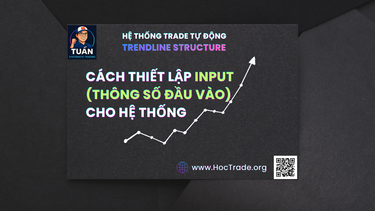 Thiết lập Input cho Trendline Structure