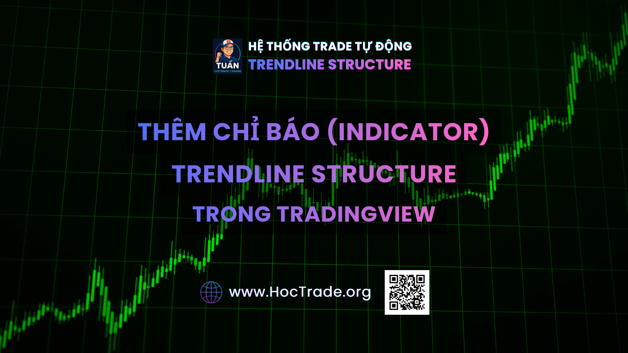 Thêm chỉ báo Trendline Structure vào biểu đồ TradingView